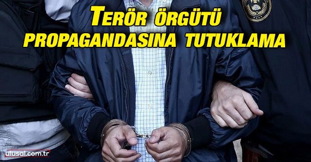 Mersin'de terör örgütü propagandasına tutuklama