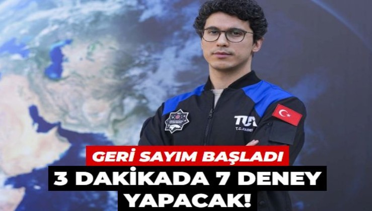 Türkiye'nin astronotu ilkleri deneyecek! Heyecanlı yolculuk için geri sayım başladı