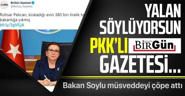 İçişleri Bakanı Süleyman Soylu'dan BirGün'e yalanlama: PKK’lı Birgün Gazetesi yalan söylüyorsun