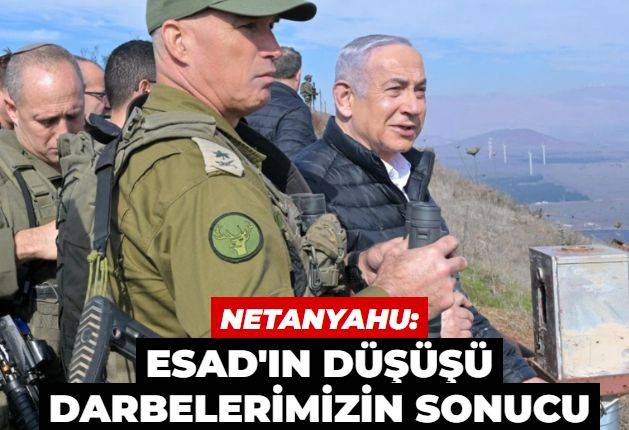 Netanyahu'dan HTŞ'ye destek itirafı: 'Esad'ın düşüşü darbelerimizin sonucu'