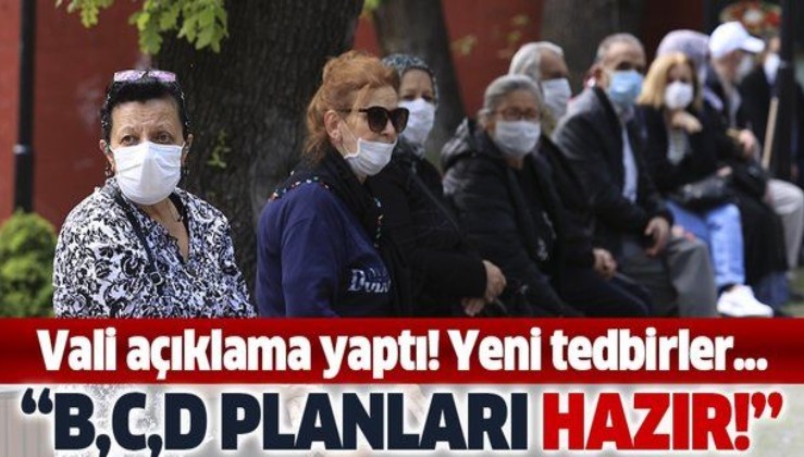 Ankara Valisi Vasip Şahin’den koronavirüsle mücadele açıklaması: B, C, D planları hazır