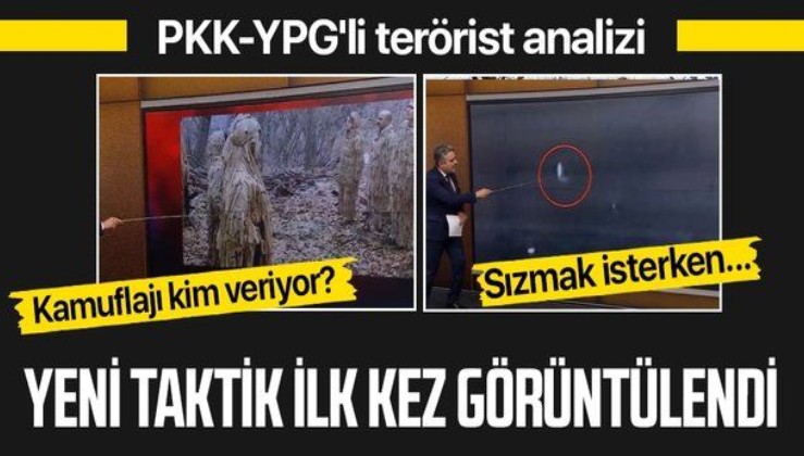 PKK/YPG'li teröristlerin yeni sızma taktiği ilk kez görüntülendi