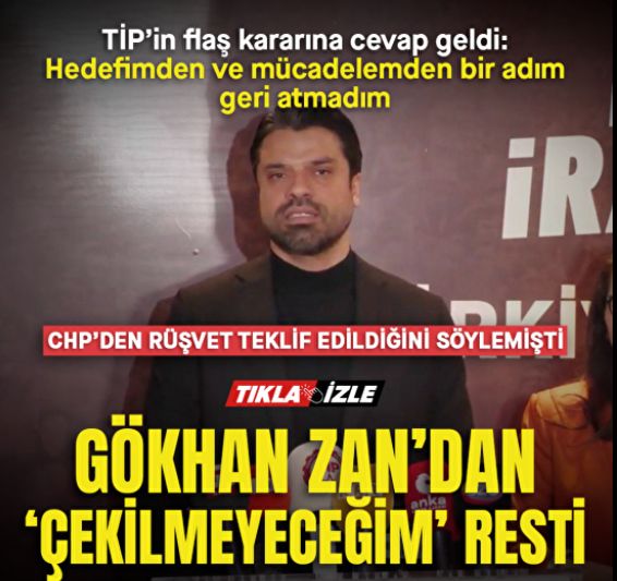TİP'in Hatay kararına Gökhan Zan rest çekti: Adaylıktan çekilmeyeceğim