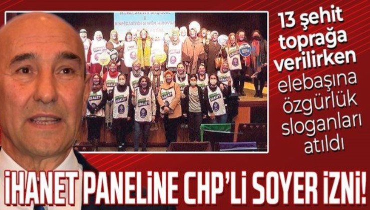 CHP'li Soyer'den terörün siyasi ayağı HDP'nin ihanet paneline izin: Elebaşına özgürlük sesleri yükseldi