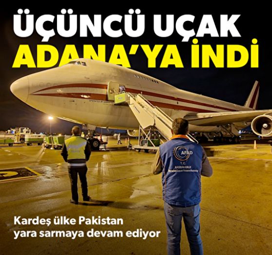 Kışlık çadır taşıyan üçüncü uçak Adana’ya indi