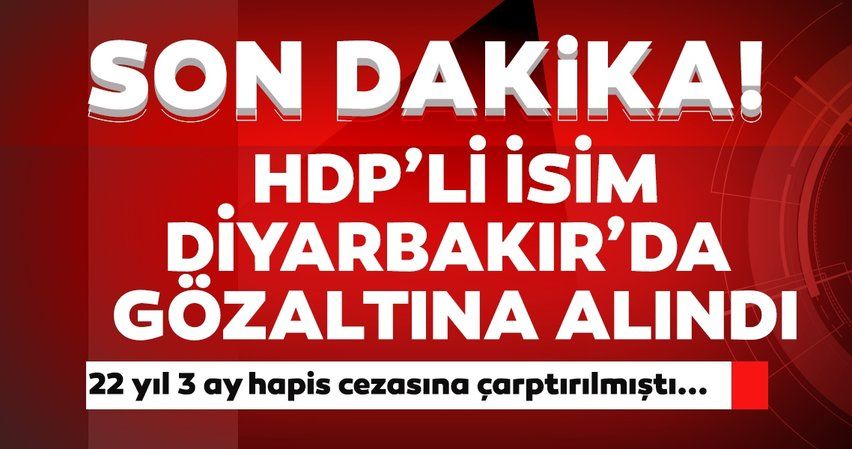 Son dakika: Terör hükümlüsü HDP'li Leyla Güven Diyarbakır'da gözaltına alındı