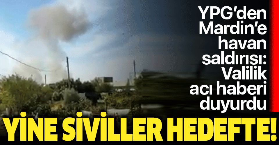 Son dakika: Mardin'in Kızıltepe ilçesine havan saldırısı: YPG yine sivilleri hedef aldı.