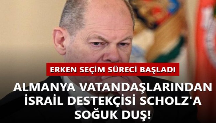 Almanya vatandaşlarından İsrail destekçisi Scholz'a soğuk duş! Erken seçim süreci başladı