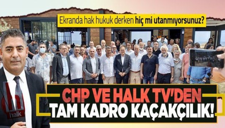 Halk TV'nin sahibi Cafer Mahiroğlu'nun kaçak restoran açılışına CHP'den tam kadro destek!