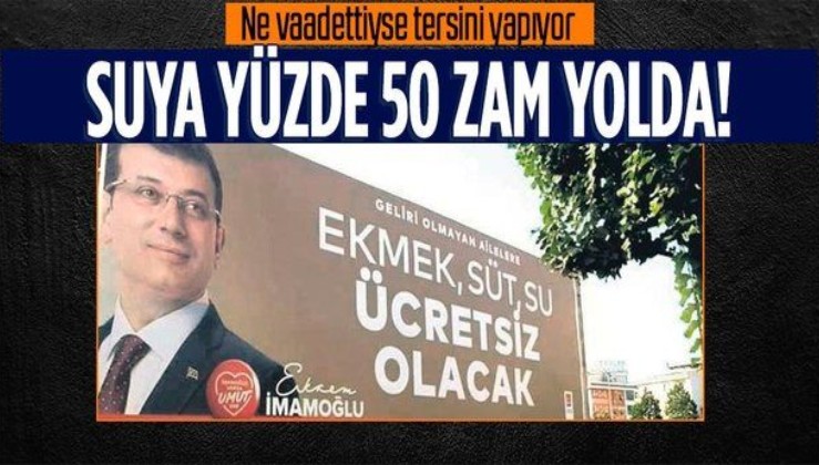 İBB yönetimi İstanbul'da suya yüzde 50 zam yapmak istiyor!