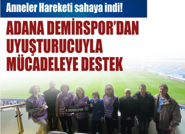 Adana Demirspor'dan Anneler Hareketi'ne destek