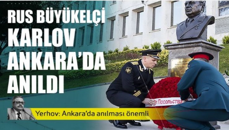 Büyükelçi Karlov için anma töreni düzenlendi