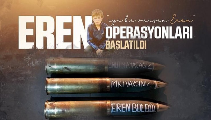 Eren Bülbül anısına 'Eren Operasyonları' başlatıldı