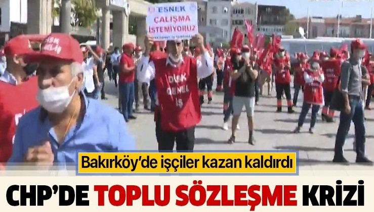 CHP’li Bakırköy Belediyesi’nde toplu sözleşme krizi! İşçiler eylemde