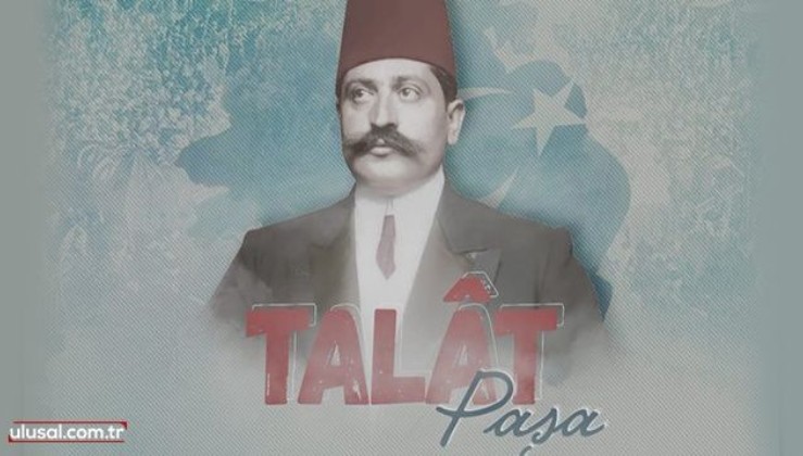 Ülkü Ocakları Talat Paşa'yı andı