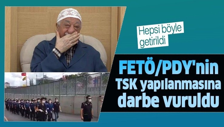 FETÖ/PDY'nin sözde TSK yapılanmasına darbe: 23'ü de tutuklandı