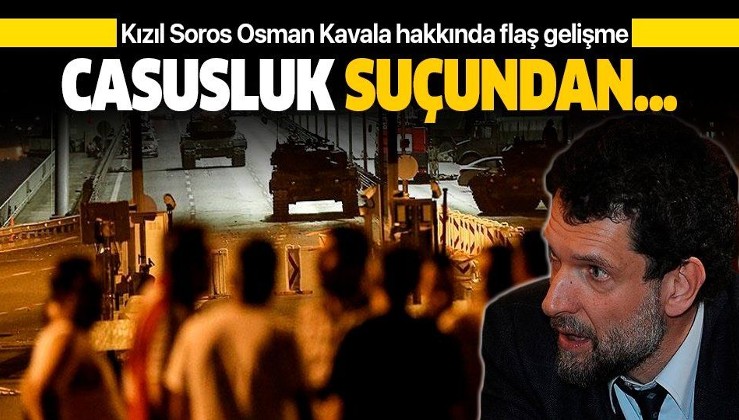Son dakika: Osman Kavala 'casusluk' suçundan tutuklandı.