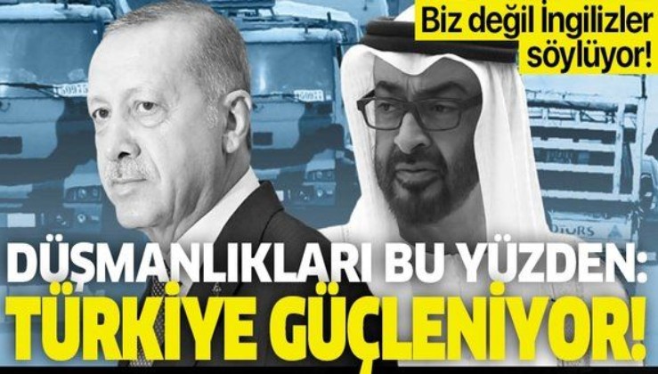 İngiliz Financial Times yazdı: Türkler güçlendikçe BAE ittifak arıyor!
