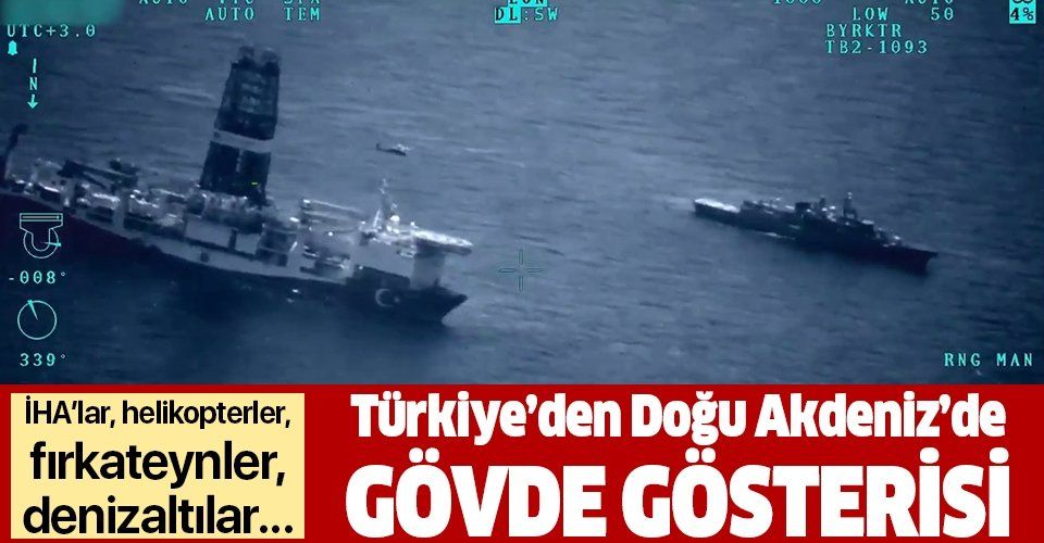 Türk donanması Doğu Akdeniz’de.