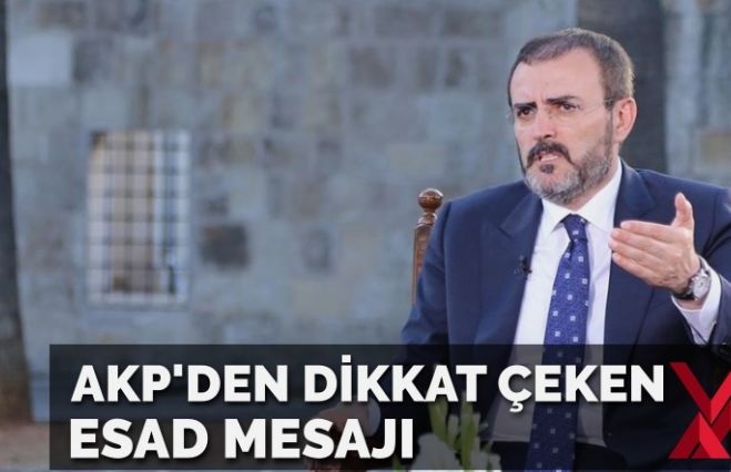 AKP’den dikkat çeken ‘Esad’ mesajı: İlişki diyorsanız, bu da bir ilişki biçimidir