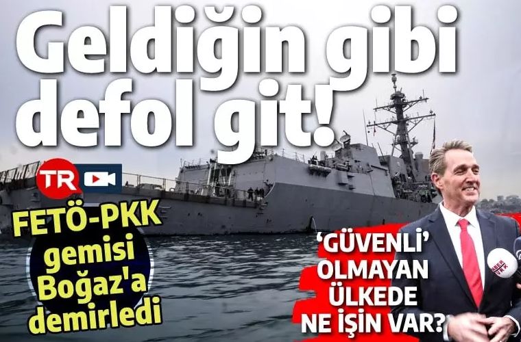 FETÖPKK gemisi Boğaz'a demirledi: Amerikan elçisinin 'güvenli olmayan' yerde ne işi var?