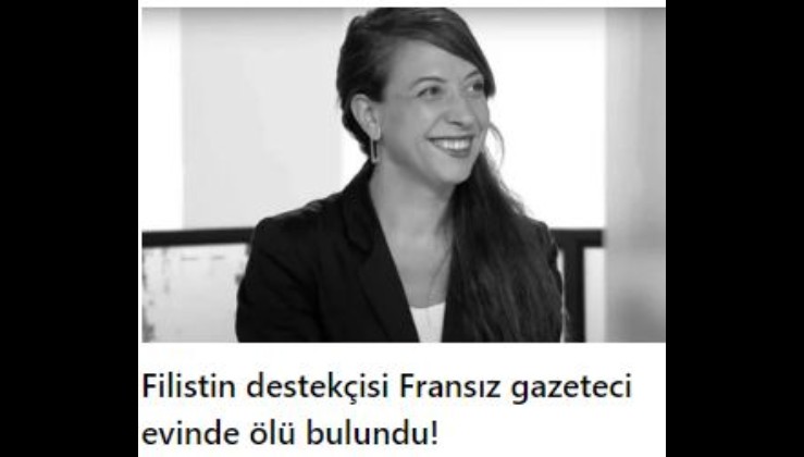 Gazze'de zulmün belgeselini çekecekti! Filistin destekçisi Fransız Gazeteci Marine Vlahovic evinde ölü bulundu!