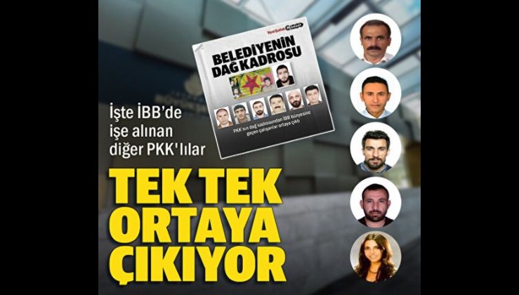 İşte İBB’de kadrolaşan diğer PKK’lılar