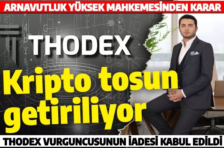 Son dakika: Thodex'in kurucusu Faruk Fatih Özer'in Türkiye'ye getirileceği tarih belli oldu!