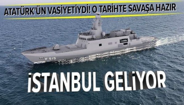İlk yerli fırkateyn TCG İstanbul o tarihte denize indiriliyor! 2023'te savaşa hazır!