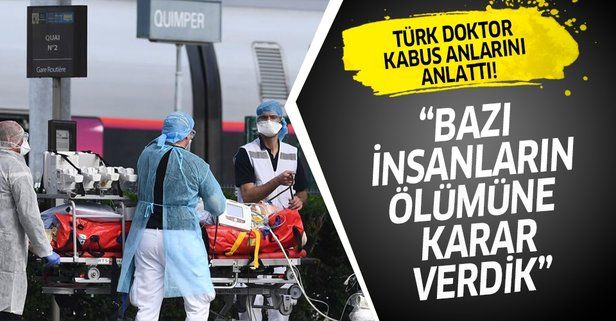 Amerika'da koronavirüs kabusunu Türk doktor anlattı: Bazı insanların ölümüne karar verdik