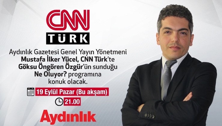 İlker Yücel CNNTürk'te