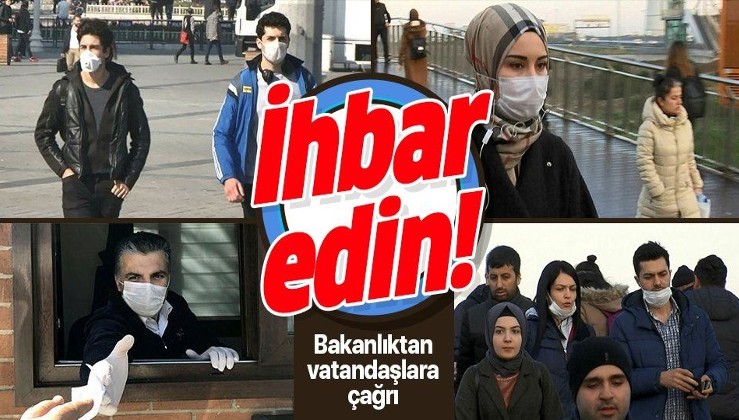 Koronavirüsün Türkiye'de görülmesinin ardından Ticaret Bakanlığı'ndan vatandaşlara çağrı: İhbar edin!.
