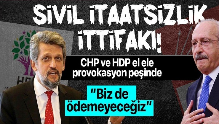 Kılıçdaroğlu'nun provokasyonuna HDP'den koşulsuz destek: Biz de fatura ödemeyeceğiz