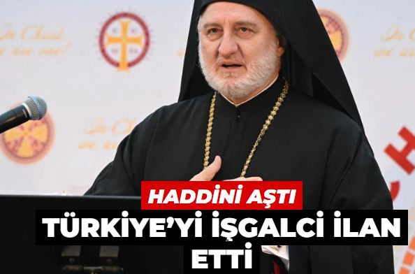 Patrikhane’nin gayriresmi temsilcisi haddini aştı! Türkiye’yi işgalci ilan etti