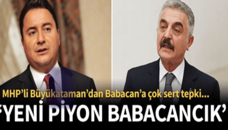 "Babacancık" MHP'li Ataman'dan Ali Babacan'a sert tepki...