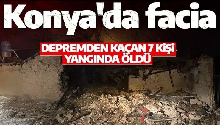 Gaziantep'teki depremden kaçmışlardı! Yangın çıkan evde 7 depremzede öldü