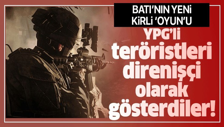 Batı'nın kirli oyunu Call of Duty! YPG'li teröristleri direnişçi olarak gösterdiler.