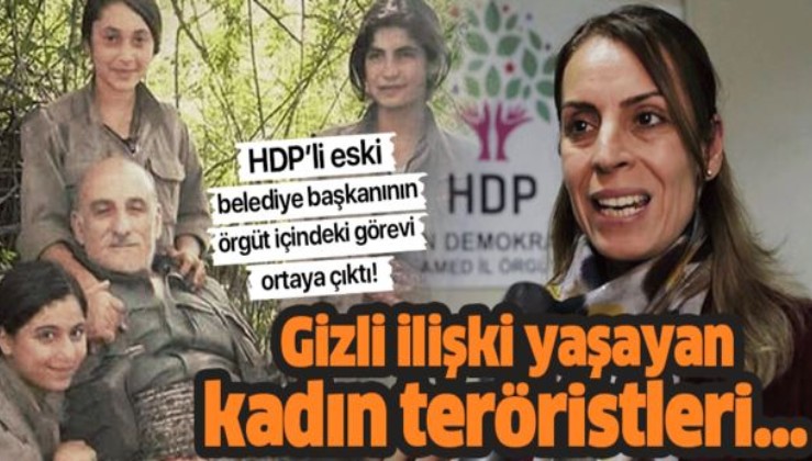 HDP'li eski belediye başkanının örgüt içindeki gizli görevi ortaya çıktı! İlişki yaşayan kadın teröristleri....