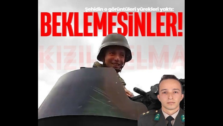 Türkiye'yi hüzne boğdu! İzmirli Şehit Üsteğmen Ege Akar: "Beklemesinler"