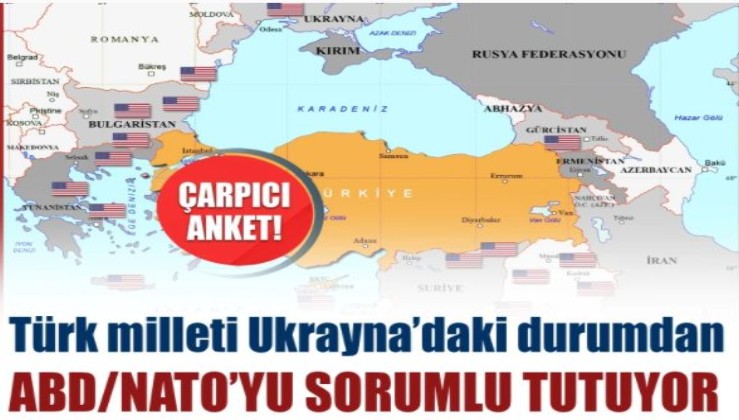 ÇARPICI ANKET! Türk milleti Ukrayna'daki durumdan ABD ve NATO'yu sorumlu tutuyor