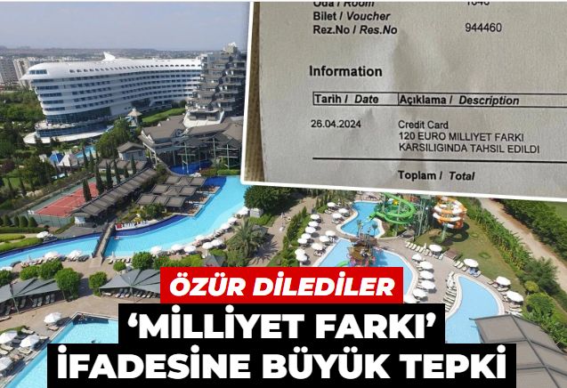 Otelde tepki çeken ‘milliyet farkı’ faturasına açıklama: Özür diliyoruz