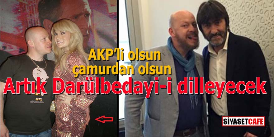 AKP'li olsun çamurdan olsun: Artık Darülbedayii dilleyecek!