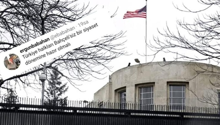 ABD Büyükelçiliği: Ergun Babahan ile bir ilişiğimiz yok, attığı tiviti de onaylamıyoruz
