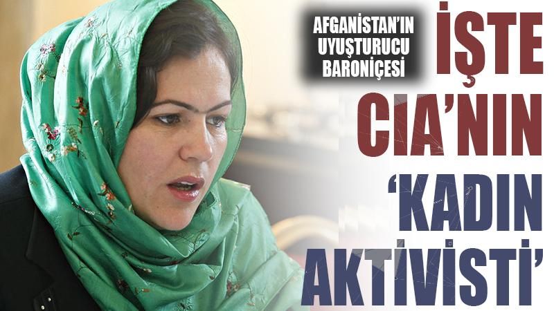 Afganistan, CIA’nın eroin imparatorluğu ve ‘kadın hakları’