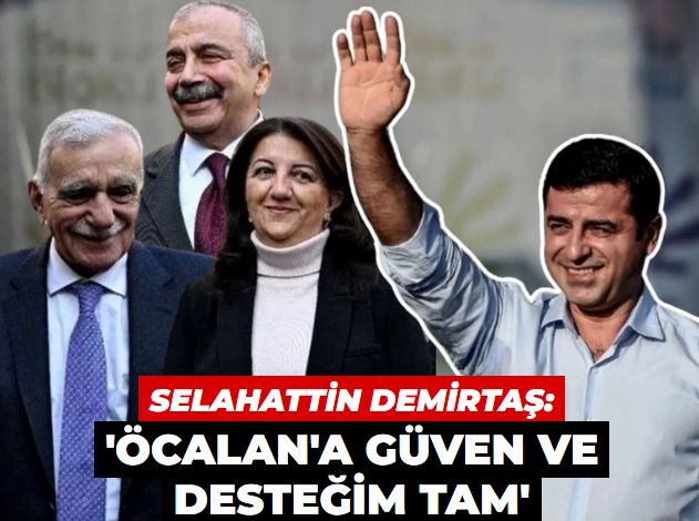 Demirtaş'tan açıklama, Bahçeli'ye teşekkür: Öcalan'a desteğim tam