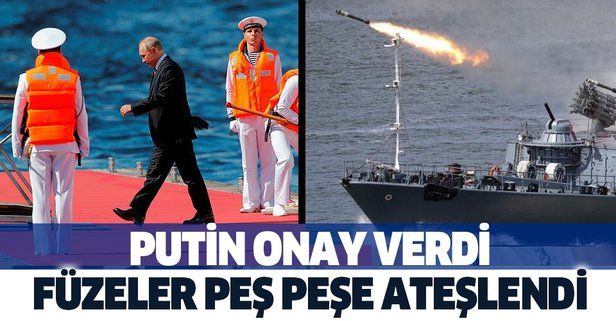 Putin onay verdi füzeler peş peşe ateşlendi!