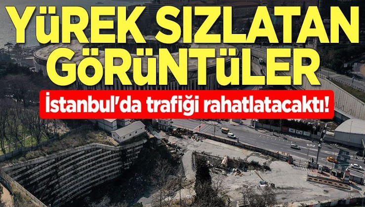 İstanbul'da trafiği rahatlatacaktı! Yürek sızlatan görüntüler