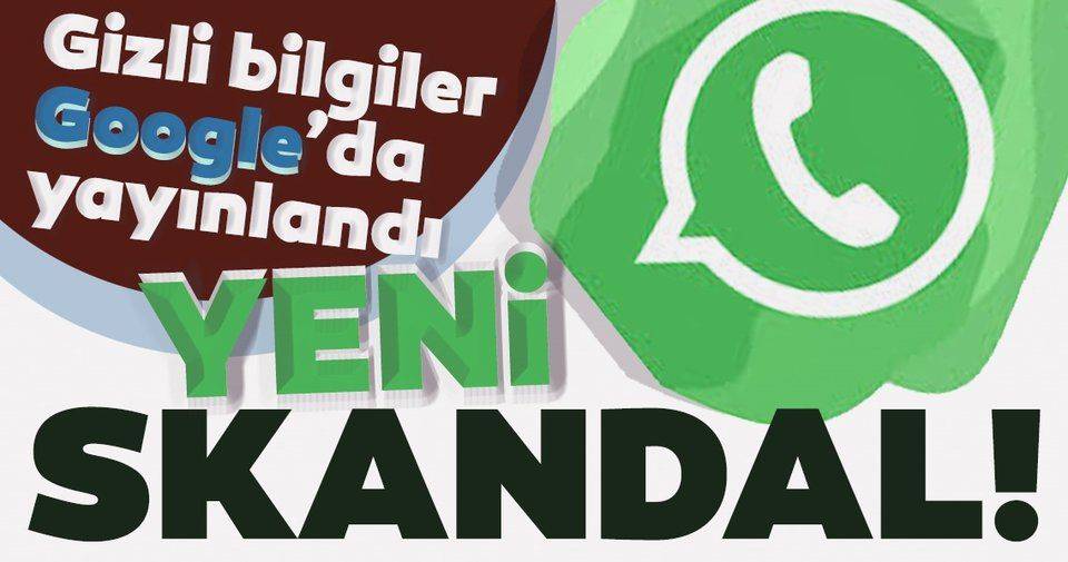 WhatsApp'ta bir skandal daha! Kullanıcı verileri Google'a sızdırıldı