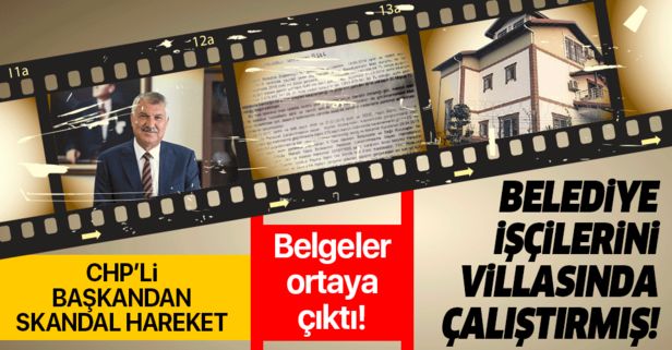 Adana Büyükşehir belediye başkanı belediye işçilerini villasında çalıştırdı.
