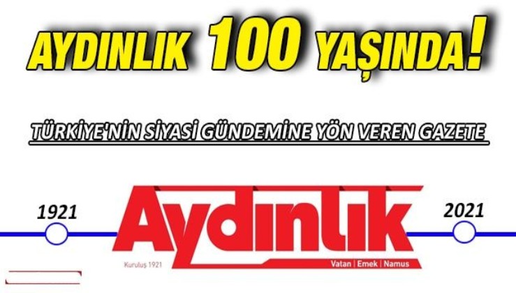 Aydınlık Gazetesi 100 yaşında